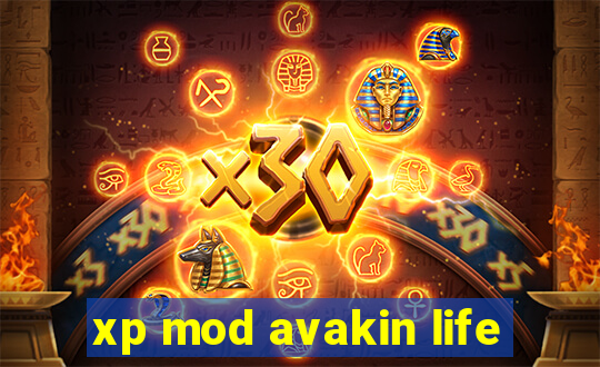 xp mod avakin life